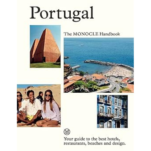 Portugal: The Monocle Handbook