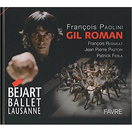 Gil Roman : Béjart ballet Lausanne