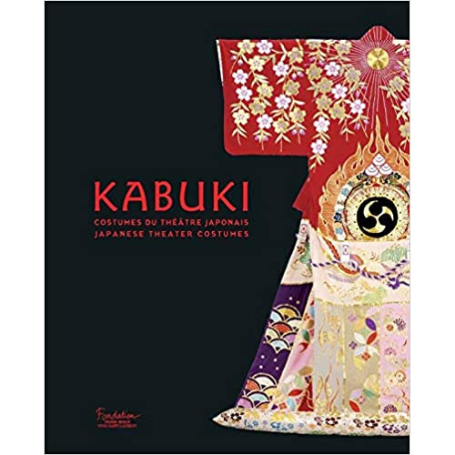  Kabuki : Costumes du théâtre japonais: JAPANESE THEATER COSTUMES