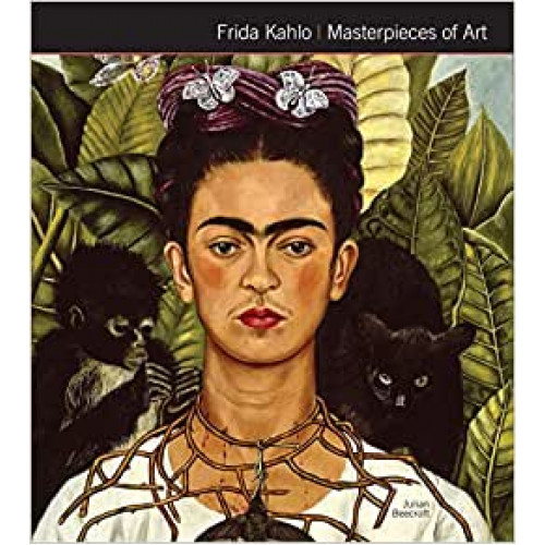 Frida Kahlo Masterpieces of Art