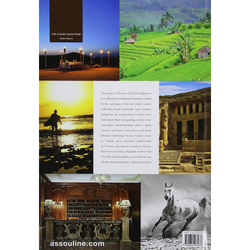 The Luxury Collection: Certified Indigenous