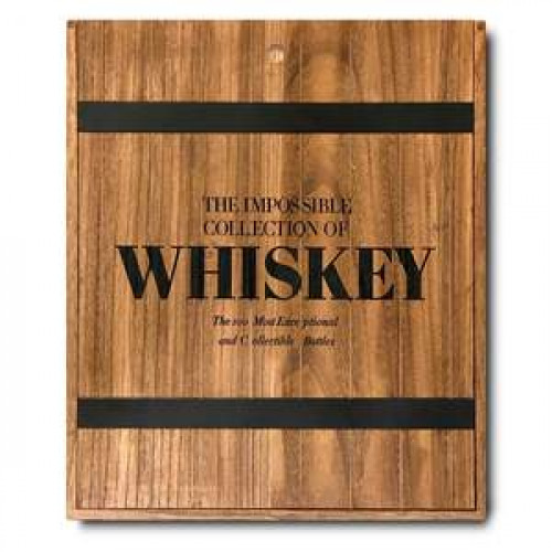 The Impossible Collection of Whiskey - Assouline