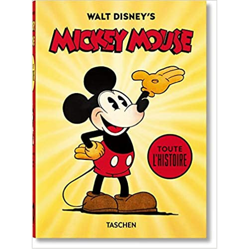 Walt Disney's Mickey Mouse - Toute l'Histoire (40th Edition)
