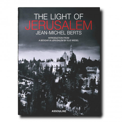 The Light of Jerusalem - Assouline